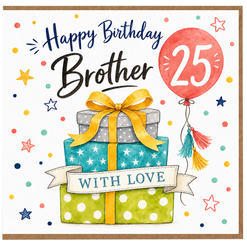 Brother 25th Birthday Card, Happy Birthday Brother with Love Gift Box Design