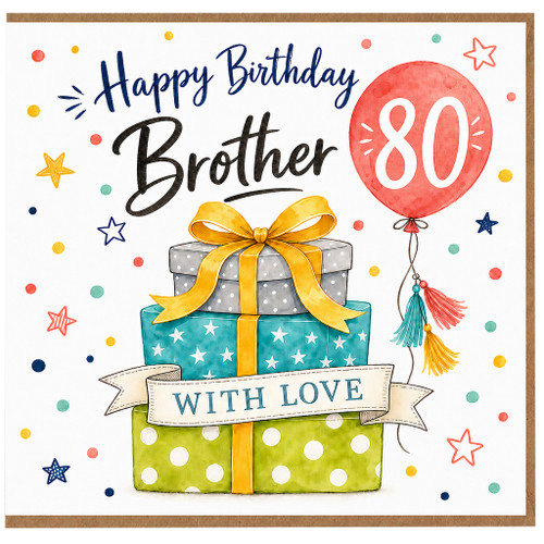 80th Birthday Card for Brother, With Love Gift Box and Balloon Design