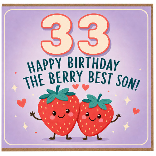 33rd Birthday Card for Son, The Berry Best Son Birthday Card