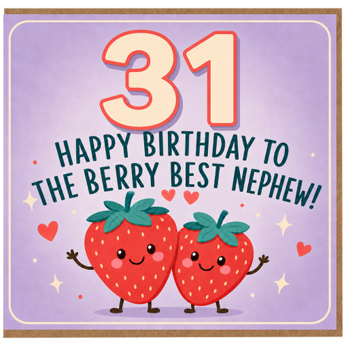 31st Birthday Card for Nephew, Happy Birthday to the Berry Best Nephew