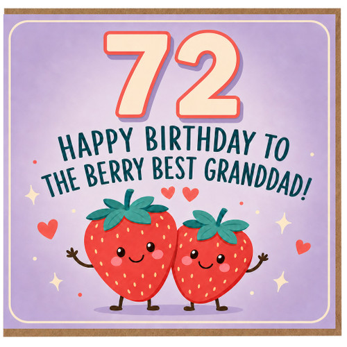 72nd Birthday Card for Grandad, Berry Best Granddad Birthday Card