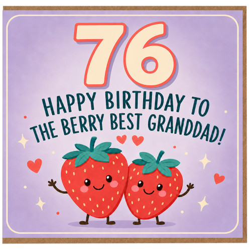 Granddad 76th Birthday Card, Berry Best Grandad Birthday Card
