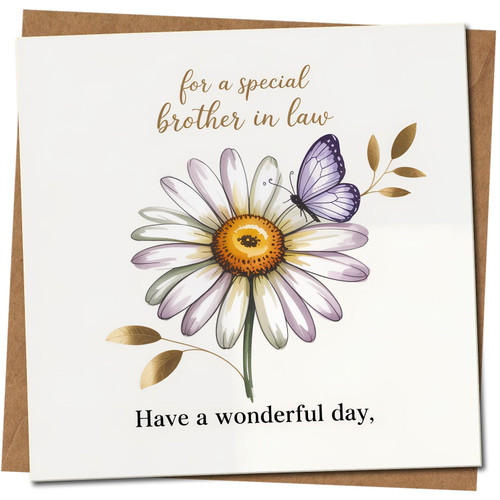Brother-in-Law Birthday Card - Daisy and Butterfly Design - 145mm x 145mm - For a Special Brother in Law -, Includes Kraft Envelope