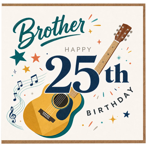 Brother 25th Birthday Card, Guitar Music Themed Happy Birthday Card
