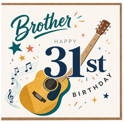 Brother 31st Birthday Card, Music and Guitar Theme