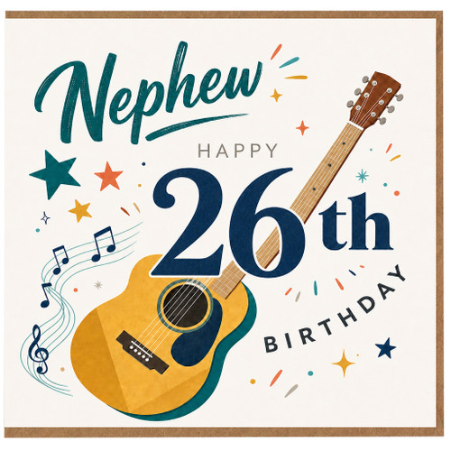Nephew 26th Birthday Card, Music and Guitar Theme
