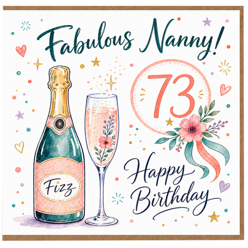 Nanny 73rd Birthday Card, Fabulous Nanny Happy Birthday Card