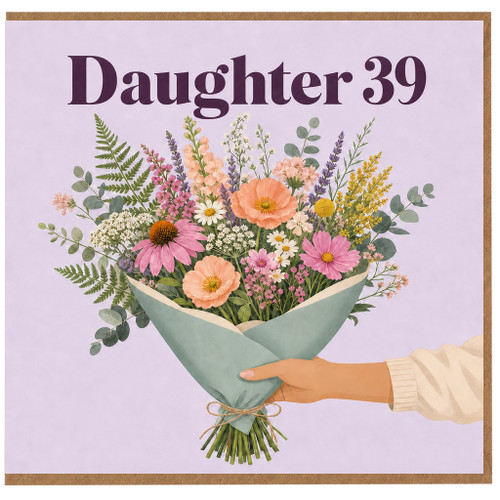 Daughter 39th Birthday Card, Floral Bouquet Design