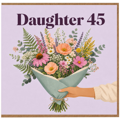 Daughter 45th Birthday Card