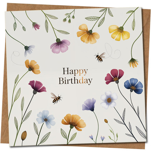 Happy Birthday Wildflowers and Bees Square Card 145mm x 145mm - Floral Nature Design -, Includes Kraft Envelope