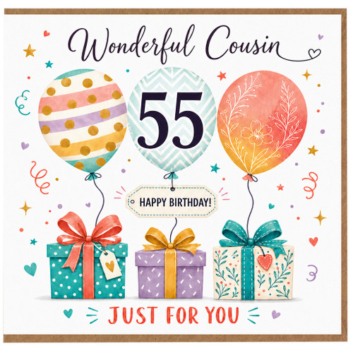 55th Birthday Card for Cousin, Wonderful Cousin Happy Birthday Just For You Balloon and Gifts Card