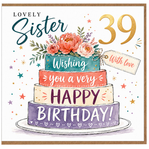 39th Birthday Card for Sister, Lovely Sister Happy Birthday Card, With Love Birthday Card