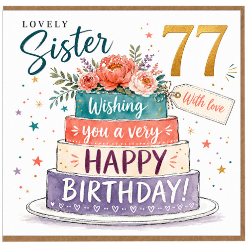 77th Birthday Card for Sister, Lovely Sister Birthday Card