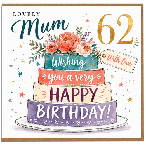 62nd Birthday Card for Mum, Lovely Mum Birthday Card, Floral Cake Happy Birthday Card