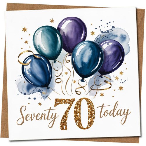 70th Birthday Card - Seventy 70 Today, Blue Balloons & Gold Stars - Square 145mm x 145mm -, Includes Kraft Envelope