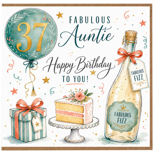 37th Birthday Card for Auntie, Fabulous Happy Birthday To You with Balloon, Cake and Gifts