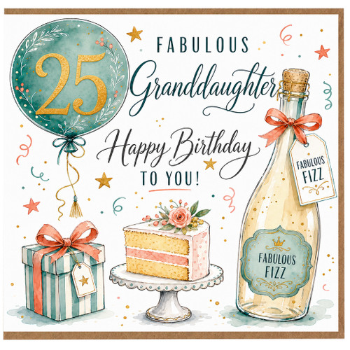 25th Birthday Card for Granddaughter, Fabulous Happy Birthday To You Card