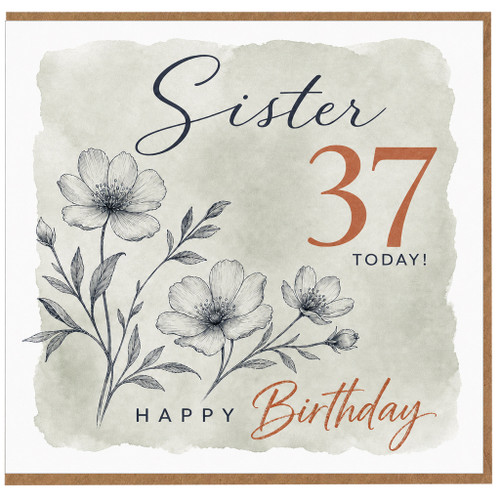 Sister 37th Birthday Card, Floral Happy Birthday Card