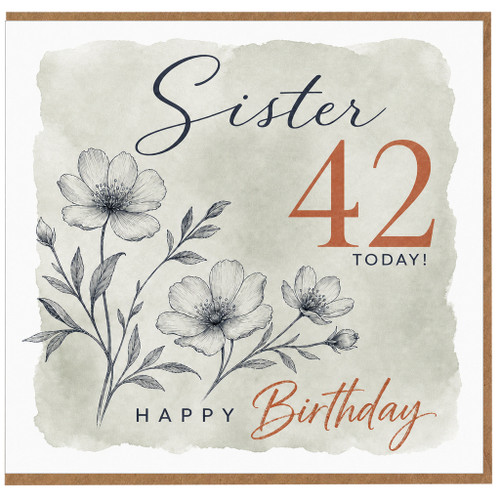Sister 42nd Birthday Card, Happy 42 Today Birthday Card for Sister
