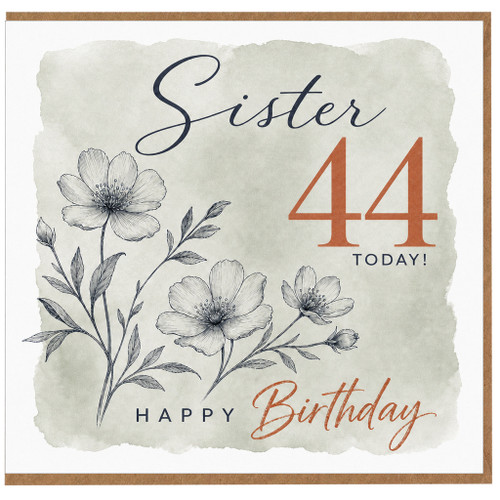 Sister 44th Birthday Card, Happy Birthday Floral Card for Sister