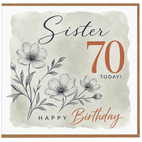 Sister 70th Birthday Card, Happy 70 Today Floral Birthday Card