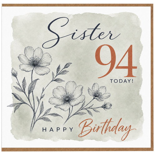 Sister 94th Birthday Card, Happy Birthday to Sister 94 Today Floral Card