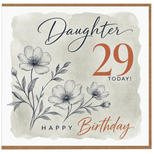 Daughter 29th Birthday Card, Floral Happy Birthday Greeting Card