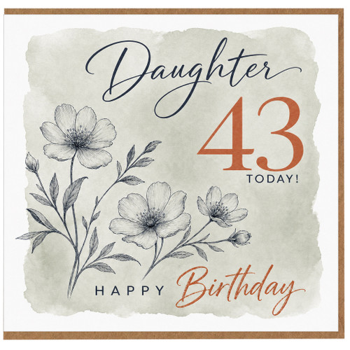 Daughter 43rd Birthday Card