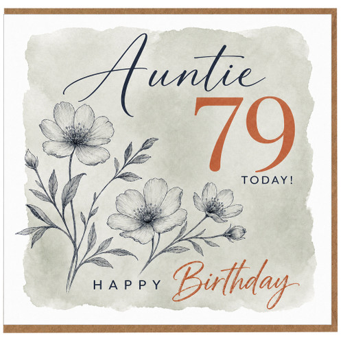Auntie 79th Birthday Card, Floral Happy Birthday Card