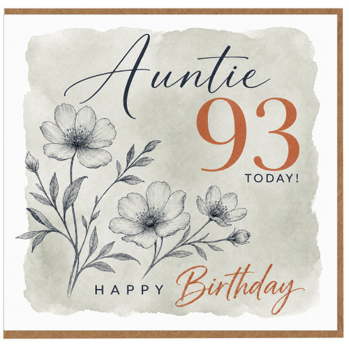 Auntie 93rd Birthday Card, Happy Birthday Floral Card