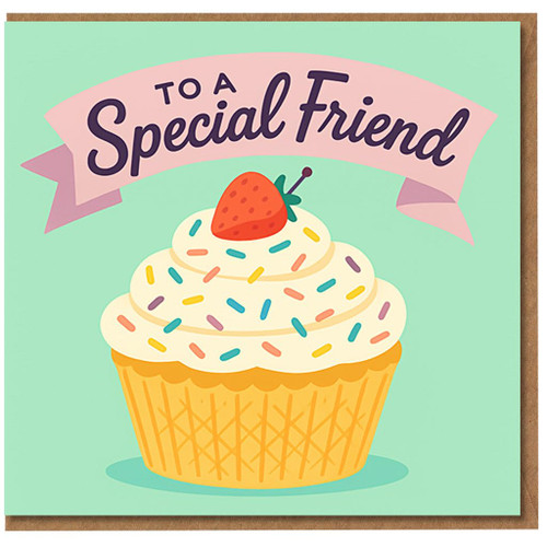 To a Special Friend Cupcake Birthday Card - Cute Pastel Sprinkles and Strawberry Design