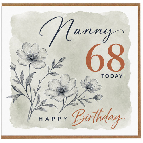 Nanny 68th Birthday Card, Floral Happy Birthday Card for Nanny