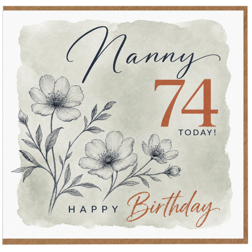 Nanny 74th Birthday Card