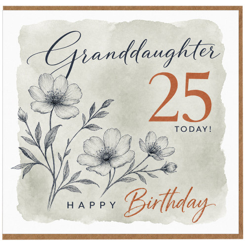 25th Birthday Card for Granddaughter, Happy Birthday Floral Card
