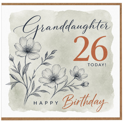Granddaughter 26th Birthday Card, Happy Birthday Floral Card