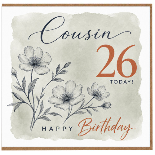 Cousin 26th Birthday Card, Happy 26 Today Floral Birthday Card