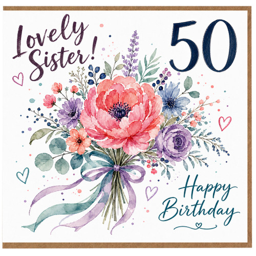 50th Birthday Card for Sister, Lovely Sister Floral Happy Birthday Card