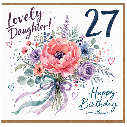 27th Birthday Card for Daughter, Lovely Daughter Floral Happy Birthday Card