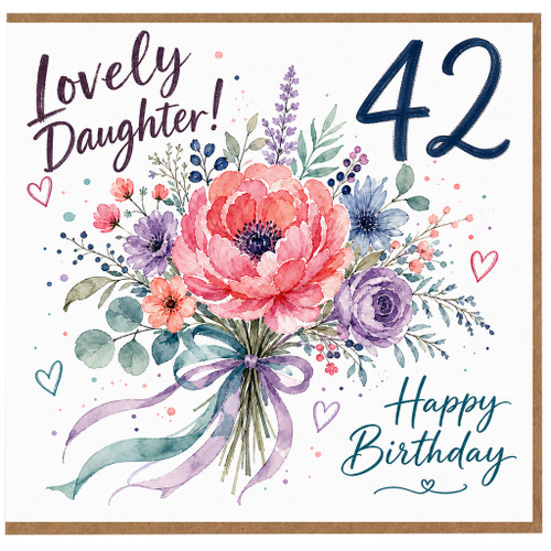 42nd Birthday Card for Daughter - Lovely Daughter Happy Birthday Floral Card