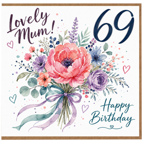 Lovely Mum 69th Birthday Card