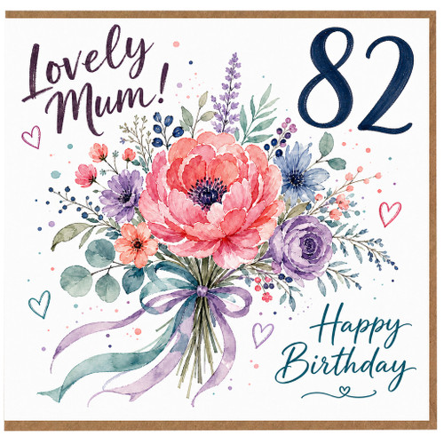 82nd Birthday Card for Mum, Lovely Mum Happy Birthday Floral Card
