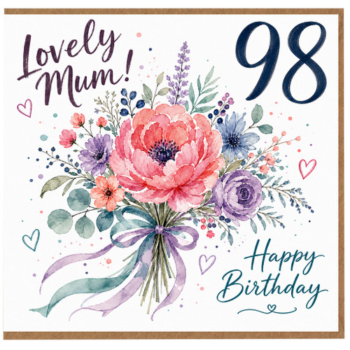 98th Birthday Card for Mum, Lovely Mum Happy Birthday Floral Card