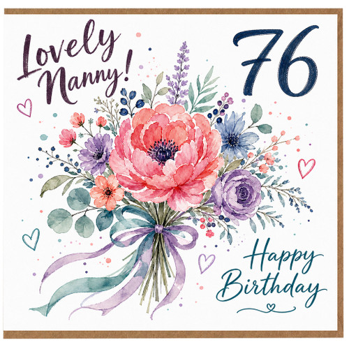 Nanny 76th Birthday Card, Lovely Nanny Happy Birthday Floral Card