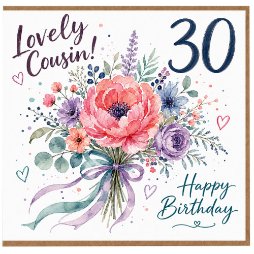 Cousin 30th Birthday Card, Lovely Cousin Floral Happy Birthday Card