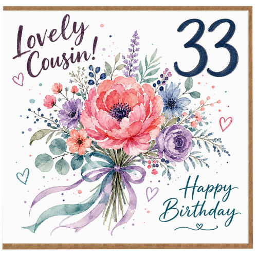 33rd Birthday Card for Cousin, Lovely Floral Happy Birthday Card