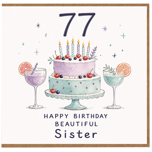 77th Birthday Card for Sister, Happy Birthday Beautiful Sister