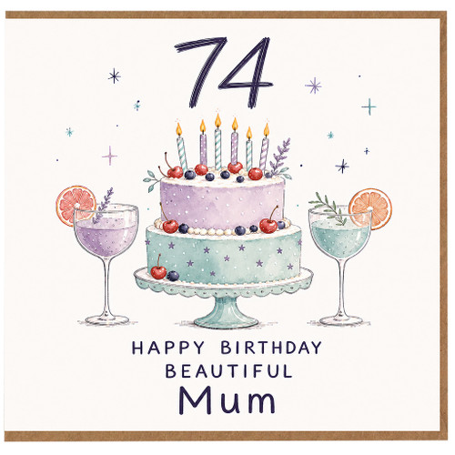 74th Birthday Card for Mum, Happy Birthday Beautiful Mum Card