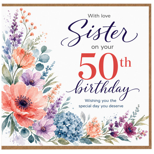 Sister 50th Birthday Card With Love Floral Watercolour Design