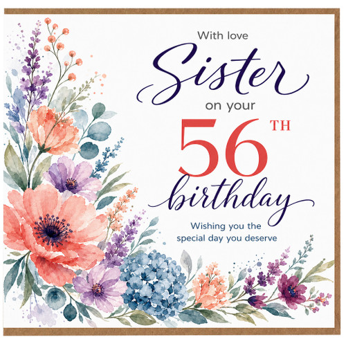 56th Birthday Sister Card, With Love on Your 56th Birthday Floral Card