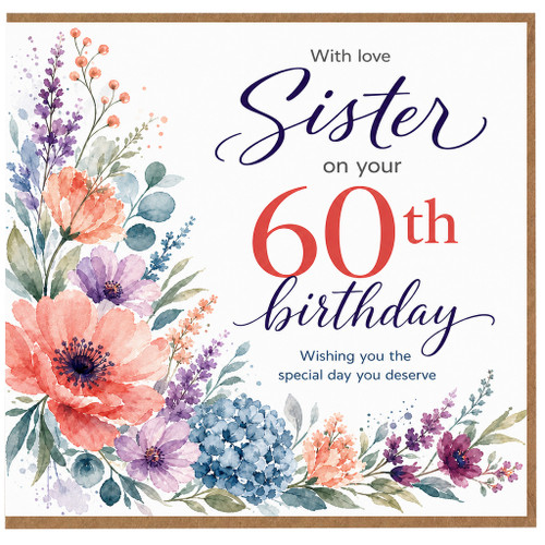 Sister 60th Birthday Card, With Love Floral Birthday Card